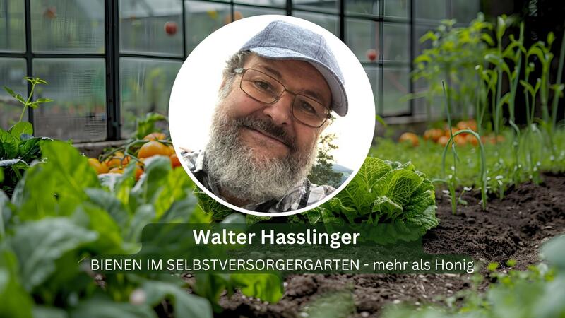 Walter Hasslinger &ndash; Referent beim Online-Kongress Selbstversorgt und sicher